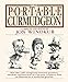 The Portable Curmudgeon [Paperback] Jon Winokur