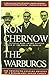 The Warburgs: The TwentiethCentury Odyssey of a Remarkable Jewish Family Chernow, Ron