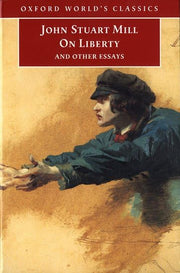 On Liberty and Other Essays (Oxford World's Classics) used book depot