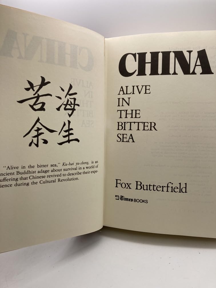 China: Alive in the Bitter Sea