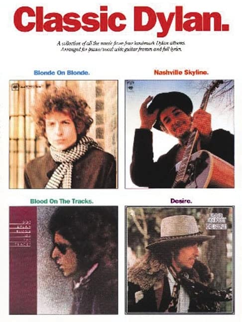 Classic Dylan Bob Dylan
