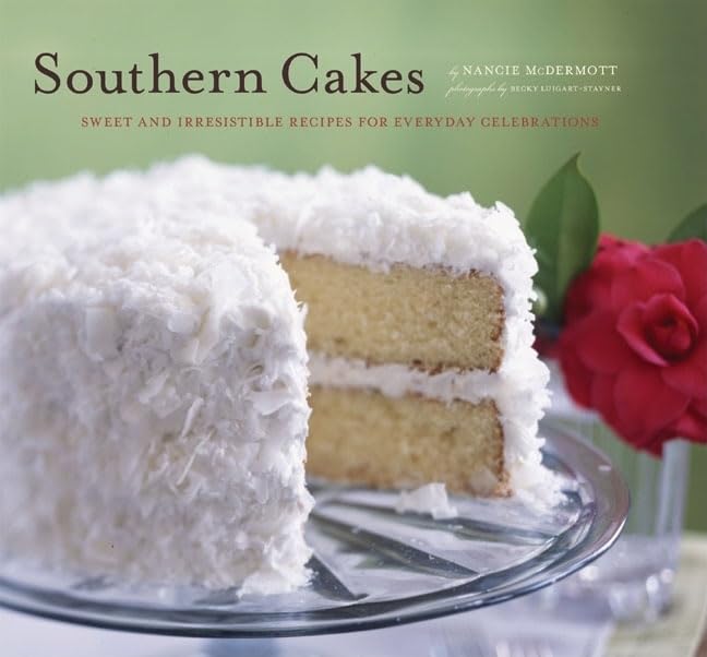 Southern Cakes: Sweet and Irresistible Recipes for Everyday Celebrations used book depot