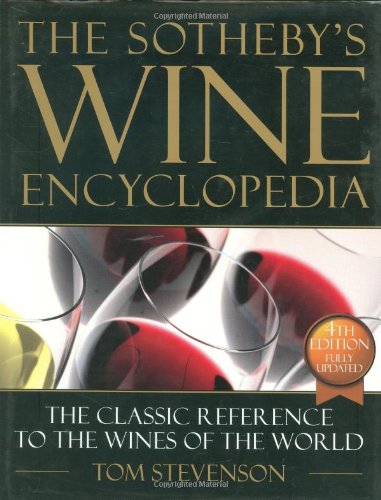 The Sothebys Wine Encyclopedia Stevenson, Tom