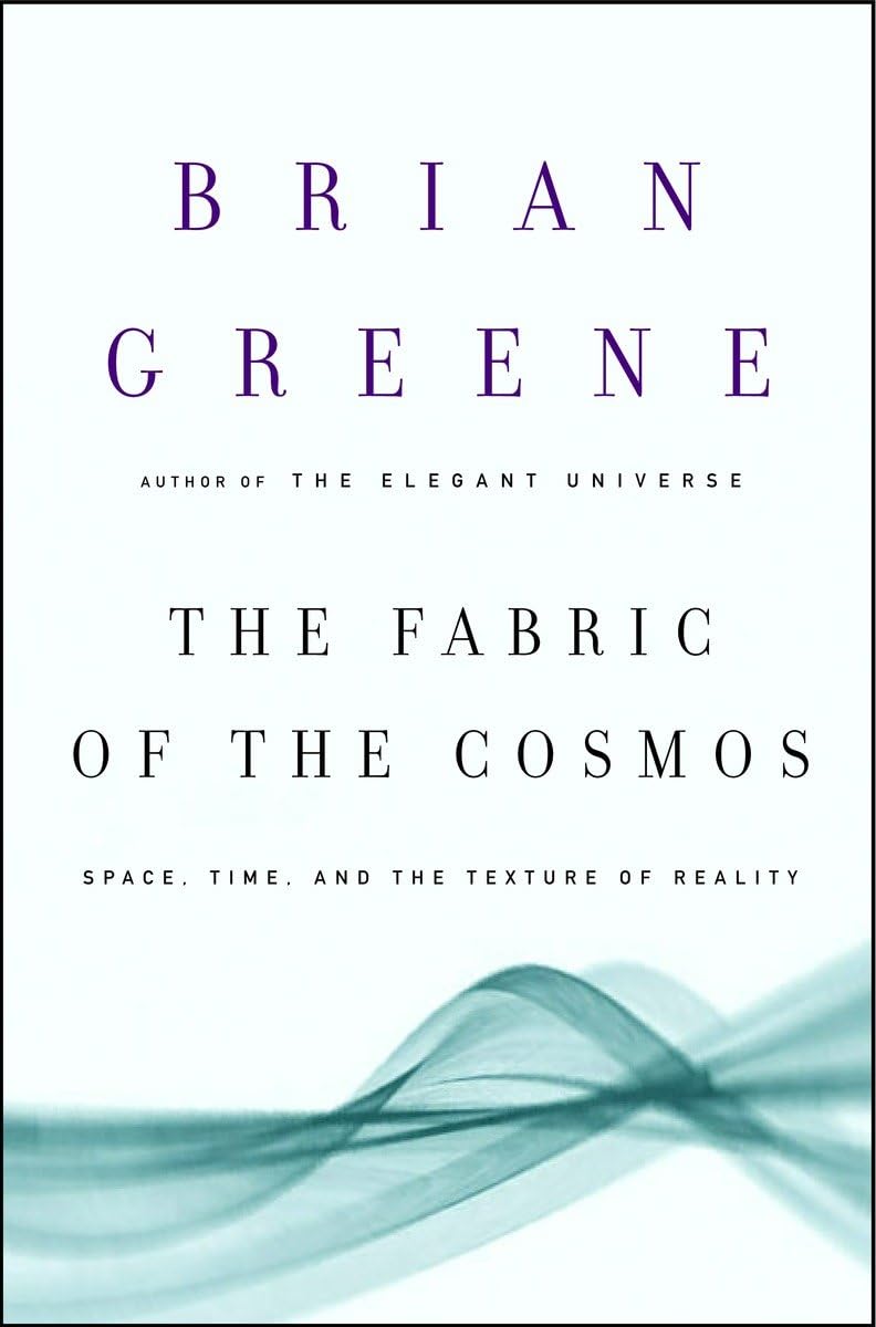 The Fabric of the Cosmos: Space, Time, and the Texture of Reality used book depot