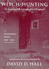 Witch-Hunting in Seventeenth-Century New England: A Documentary History, 1638-1693