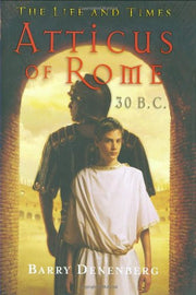 Atticus Of Rome 30 B.C. (The Life And Times) used book depot