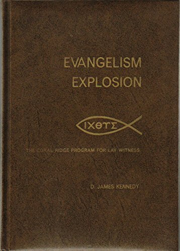 Evangelism Explosion by James Kennedy (January 19,1970) used book depot