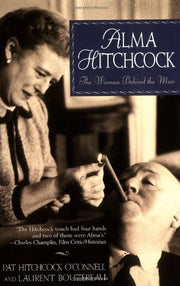 Alma Hitchcock: The Woman Behind the Man used book depot