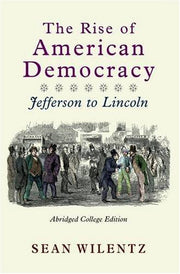 The Rise of American Democracy: The Crisis of the New Order, 1787-1815: College Edition, Volume I used book depot