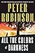 All the Colors of Darkness (Inspector Banks Novels)