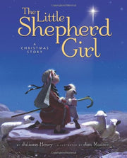 The Little Shepherd Girl: A Christmas Story used book depot