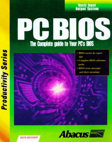 PC Bios: Improve and Upgrade Your PC'S Computing Power! used book depot