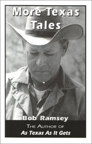 More Texas Tales