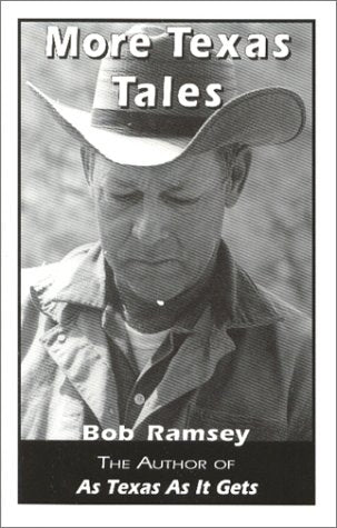 More Texas Tales