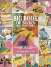 Big Book of Books and Activities: An Illustrated Guide for Teacher, Parents, and Anyone Who Works With Kids! used book depot