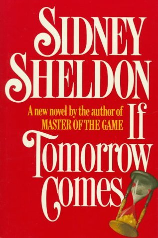 If Tomorrow Comes by Sidney Sheldon (1985-02-18) used book depot