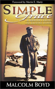 Simple Grace: A Mentor's Guide to Growing Older used book depot