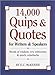 14,000 Quips  Quotes for Writers  Speakers McKenzie, EC