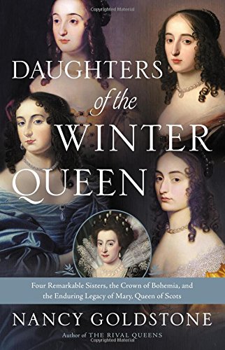 Daughters of the Winter Queen: Four Remarkable Sisters, the Crown of Bohemia, and the Enduring Legacy of Mary, Queen of Scots used book depot
