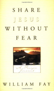 Share Jesus Without Fear Journal: A Prayer Journal used book depot