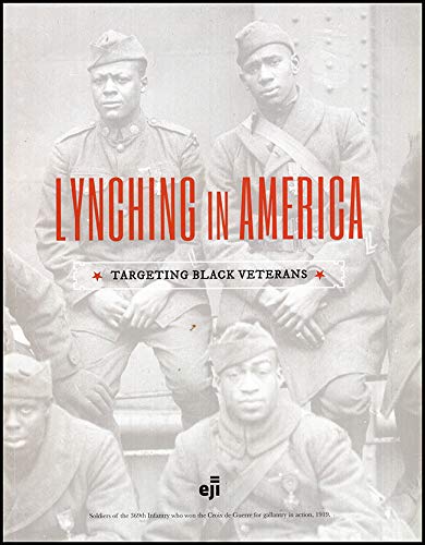 Lynching in America: Targeting Black Veterans used book depot