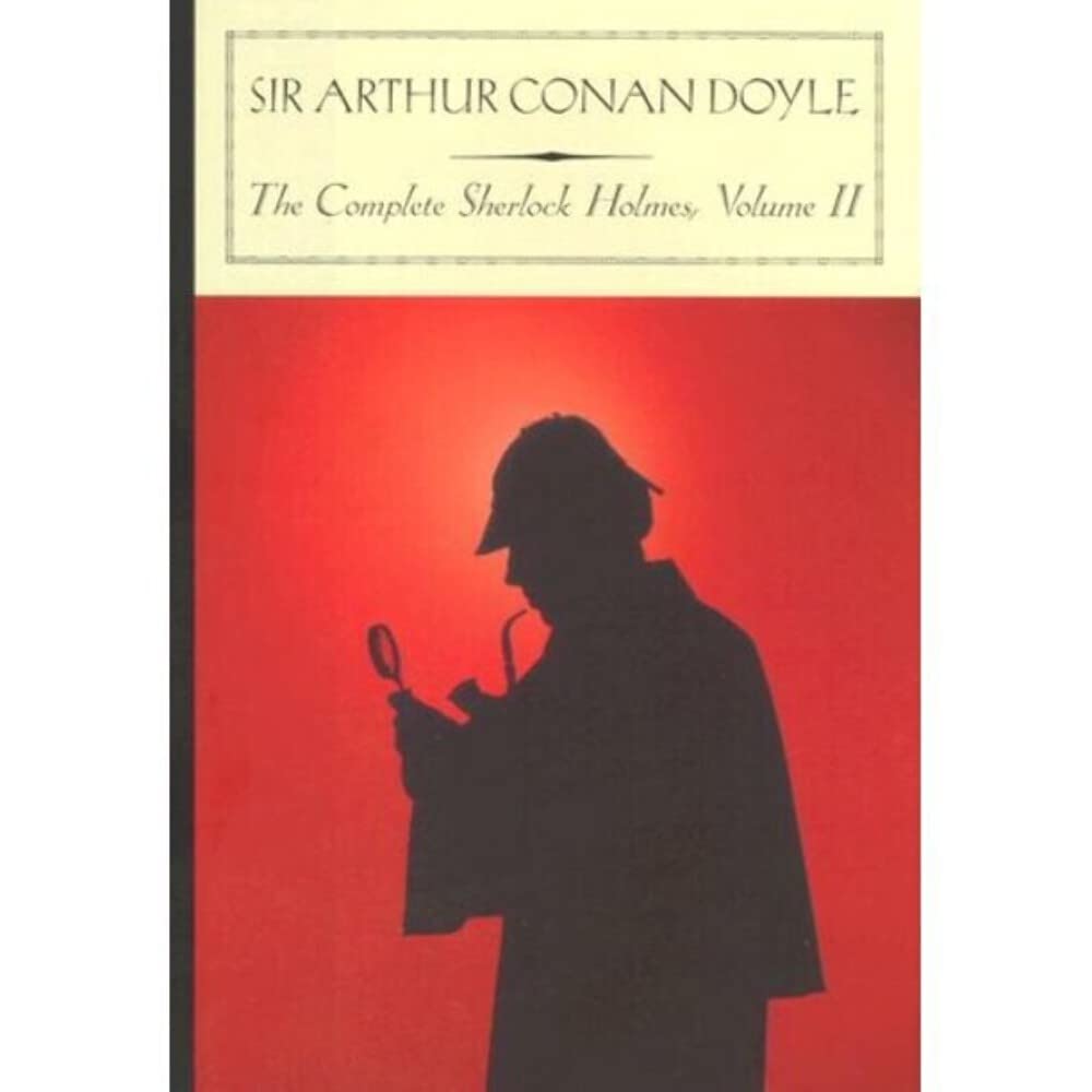 The Complete Sherlock Holmes, Vol. 2 used book depot
