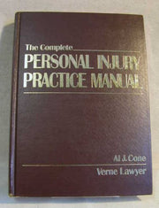 The Complete Personal Injury Practice Manual used book depot