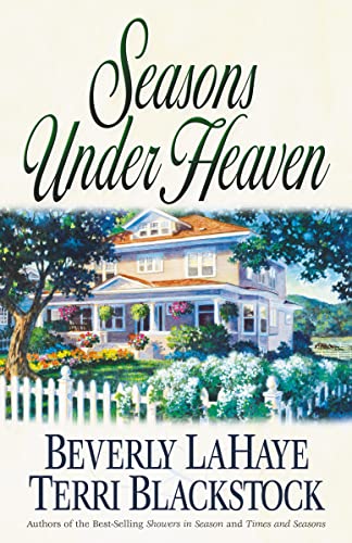 Seasons Under Heaven Seasons Series 1 [Paperback] LaHaye, Beverly and Blackstock, Terri