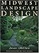 Midwest Landscape Design