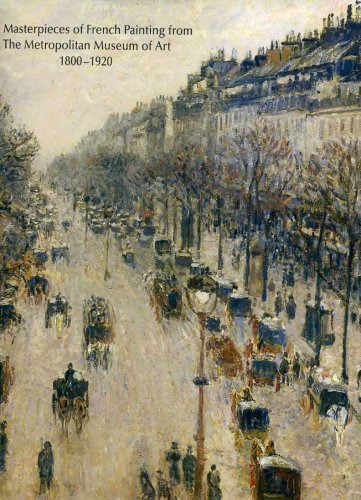 The Masterpieces of French Painting from the Metropolitan Museum of Art: 1800-1920 used book depot