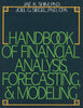 Handbook of Financial Analysis, Forecasting, and Modeling