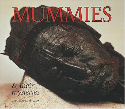 Mummies and Their Mysteries (Photo Book) used book depot