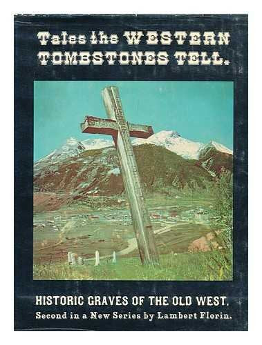 Tales the Western Tombstones Tell used book depot
