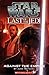 Against the Empire Star Wars: Last of the Jedi, Book 8 Jude Watson