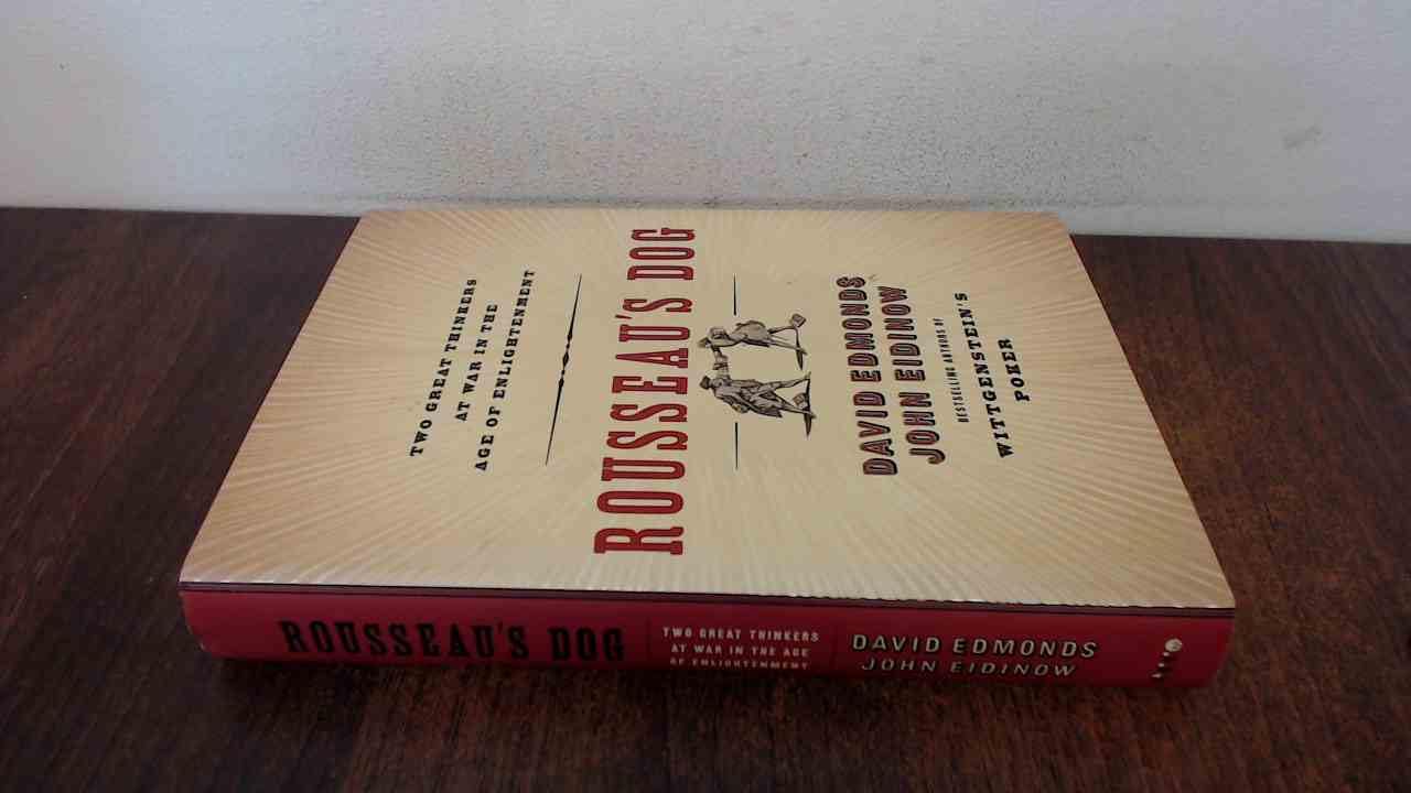 Rousseau's Dog: Two Great Thinkers at War in the Age of Enlightenment used book depot