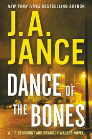 Dance of the Bones: A J. P. Beaumont and Brandon Walker Novel used book depot