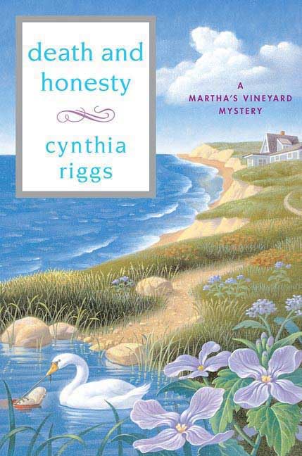 Death and Honesty Marthas Vineyard Mysteries Riggs, Cynthia