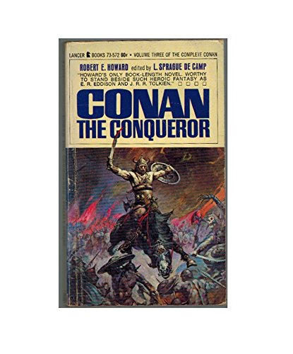 Conan the Conqueror [Volume Three of the Complete Conan][Lancer 73-572] used book depot