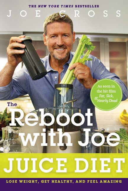 The Reboot with Joe Juice Diet: Lose Weight, Get Healthy and Feel Amazing used book depot