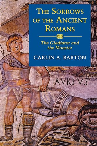 The Sorrows of the Ancient Romans