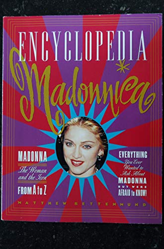 Encyclopedia Madonnica Rettenmund, Matthew