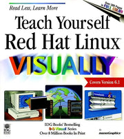 Teach Yourself Red Hat Linux VISUALLY (Teach Yourself...Visually) used book depot