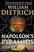 Napoleons Pyramids Ethan Gage Adventures Dietrich, William