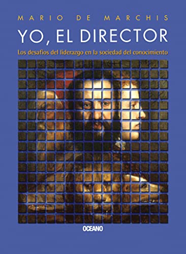 YO EL DIRECTOR [Paperback] de Marchis, Mario