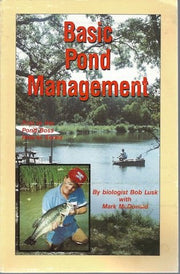 Basic Pond Management: First in the Pond Boss How-to Series