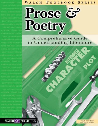 Walch Toolbook Series: Prose And Poetry (Walch Toolbook Series SER)