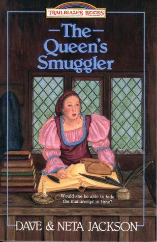 Queens Smuggler, The: William Tyndale [Paperback] Jackson, Dave and Jackson, Neta