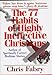 The 77 Habits of Highly Ineffective Christians Fabry, Chris