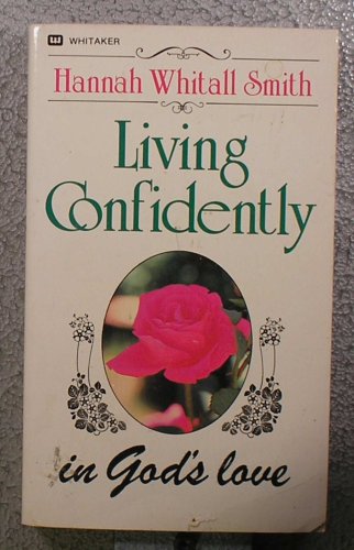 Living Confidently in God's Love used book depot