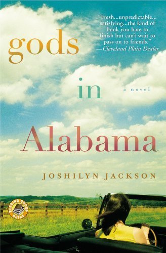 Gods in Alabama by Jackson, Joshilyn June 1, 2006 Paperback [Paperback] Joshilyn Jackson